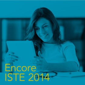 Encore ISTE 2014 Archives Encore ISTE 2014 Archives