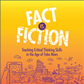 New Book from ISTE Shows Educators How to Help Students Distinguish Between Fact and Fiction in the Age of Fake News