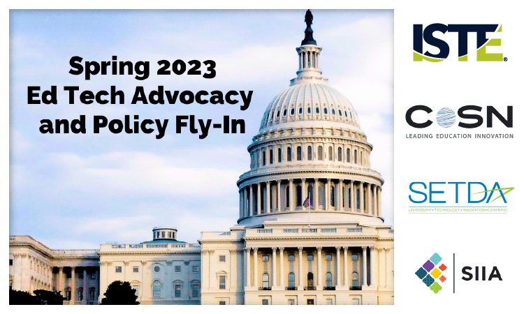 Spring Edtech Advocacy and Policy Fly-Ins