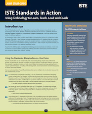 ISTE Jump Start Guide ISTE Standards in Action Using Technology to Learn, Teach, Lead and Coach