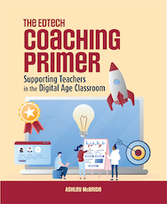 Libro ISTE The Edtech Coaching Primer que apoya a los profesores en el aula de la era digital
