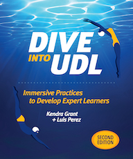 ISTE Book Dive Into UDL, Second Edition Immersive Practices to Develop Expert Learners
